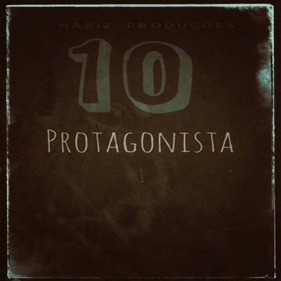 Protagonista (feat. GsGold, ÉoIce & LilOneNoBeat) - Single