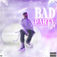 Bad Party - Single - Risi