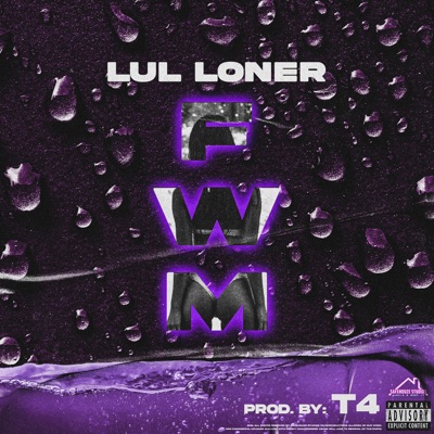 FWM (Prod. T4) - Single