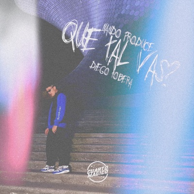 Que Tal Vas? - Single