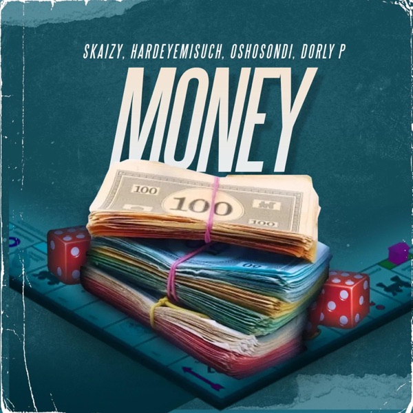 The MONEY (feat. Hardeyemisuch, Oshosondi & Dorly p)