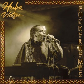 Funky Rhymes Huba Watson & Marlon.B.Like