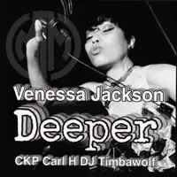 Deeper — Venessa Jackson, Carl H & CKP