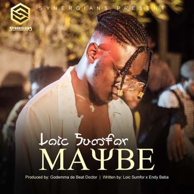 Maybe - Loic Sumfor | Shazam