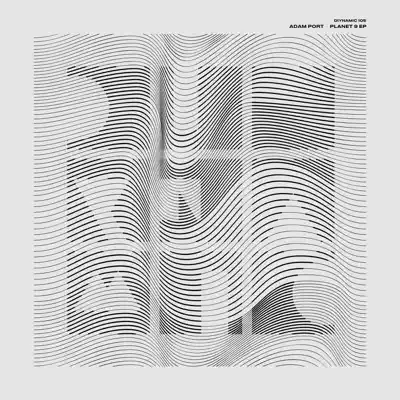 Listen to Planet 9 EP by Adam Port