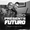 Pasado, Presente y Futuro