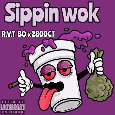 Sippin Wok (feat. 2800Gt) - Single