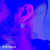 Say That You Want Me - Single