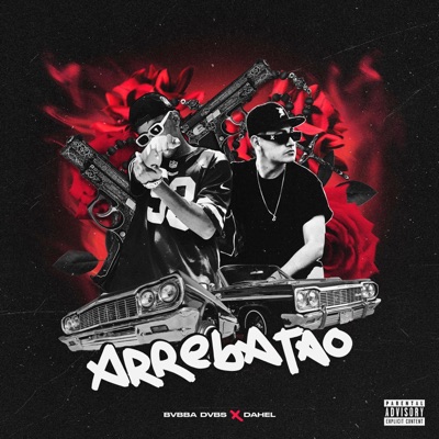 Arrebatao (feat. Dahel) - Single