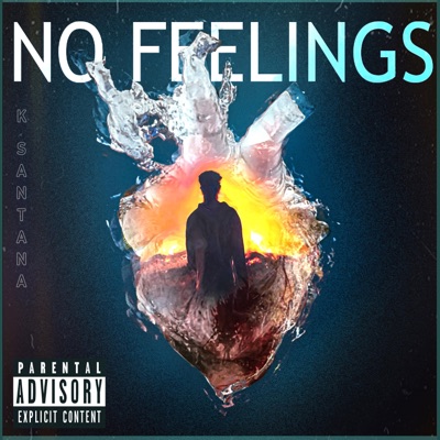 No Feelings - Single
