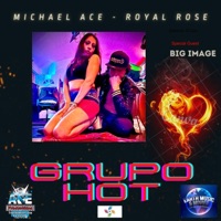 HOT HOT HOT (feat. ROYAL ROSE & BIG IMAGE) - Single - Michael ACE