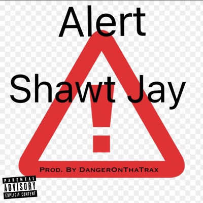 Alert (feat. DangerOnThaTrax) - Single