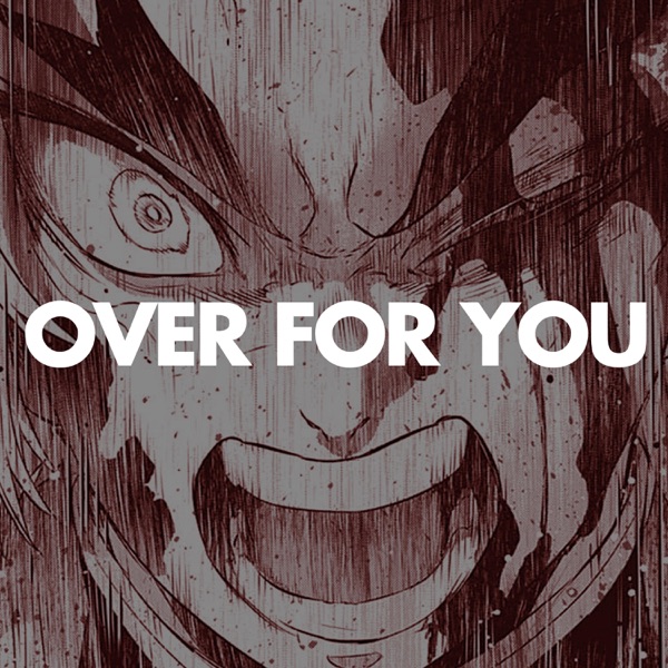 Over For You (Rengoku Rap) (feat. Johnald)