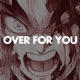 Over For You Rengoku Rap feat Johnald Single