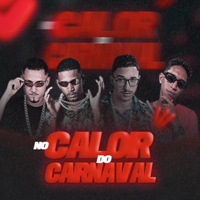 No Calor do Carnaval - Single