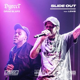 Slide Out (feat. Lewie) Dyrect & Drae Slapz