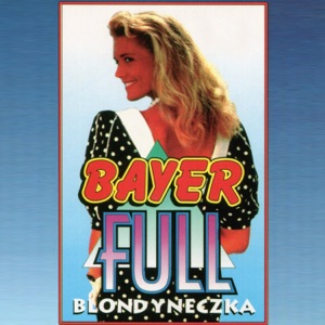 Bayer Full - Moja mała blondyneczka - Line Dance Musique