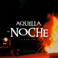 Aquella Noche - Single - Jason Emil