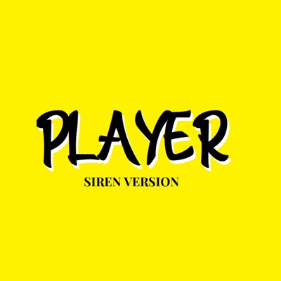PLAYER (feat. Ricz Music & Darcy) [Siren Version] - Single