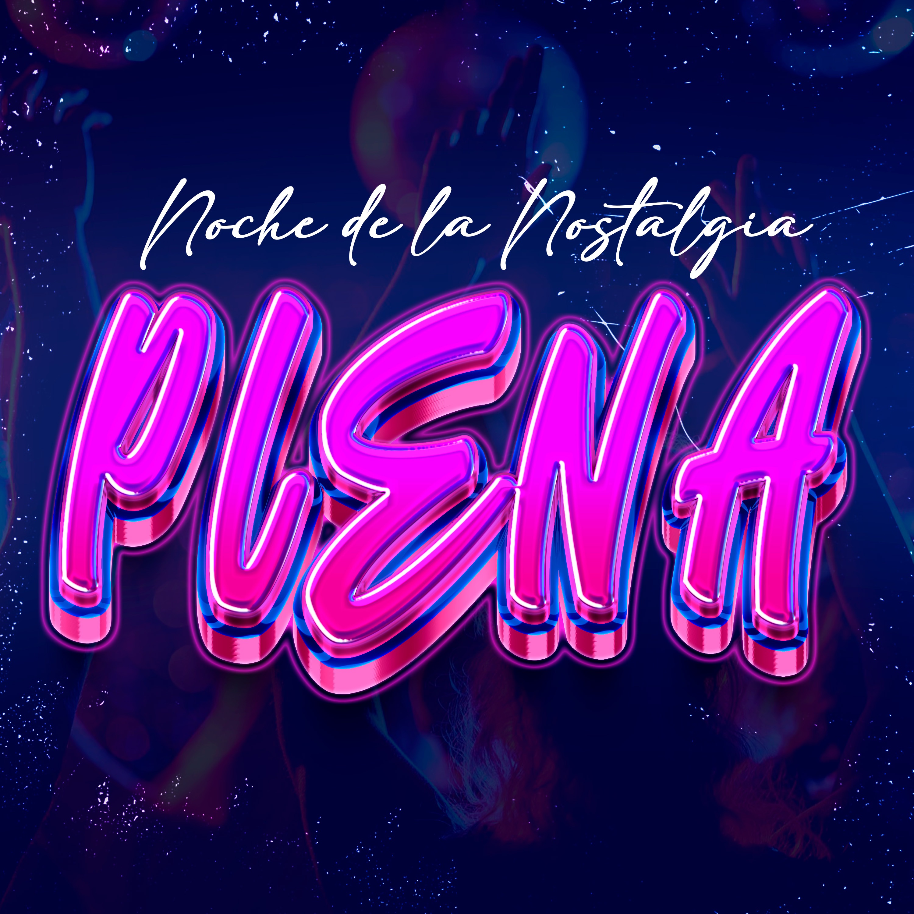 Noche de la Nostalgia: Plena
