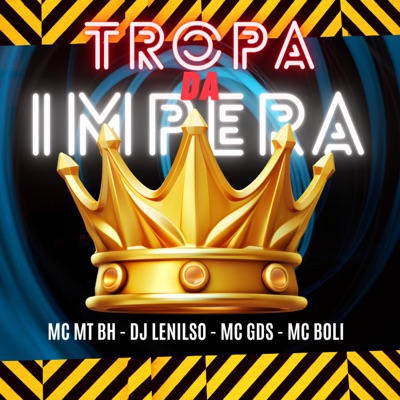 Tropa da Impera - Single