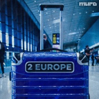 2 EUROPE - Single - Muro