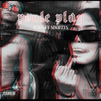 Ponle Play (feat. Sinopzys) - Single