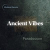 Ancient Vibes - Single