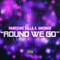 ROUND WE GO (feat. HANDSOME BALLA & AMORNAY) [Radio Edit] - Single - Chas