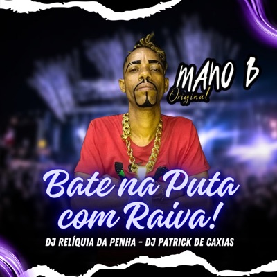 Bate na Puta Com Raiva - Single