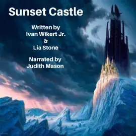 Sunset Castle: The Artifacts Series, Book 2 (Unabridged)