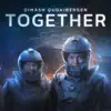 Dimash Qudaibergen - Together