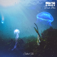 Dark Blue - Single - Indigo Pool & JULIE X