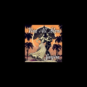 Guajira (feat. Miguan, Rene Alvarez y Su Cuban Combination, Roberto Manzin, Robin Banerjee Helsinki Ska)