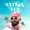 Última Vez artwork