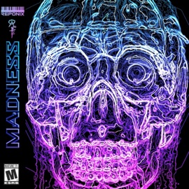 Madness (feat. Mobbs Radical) Reponix