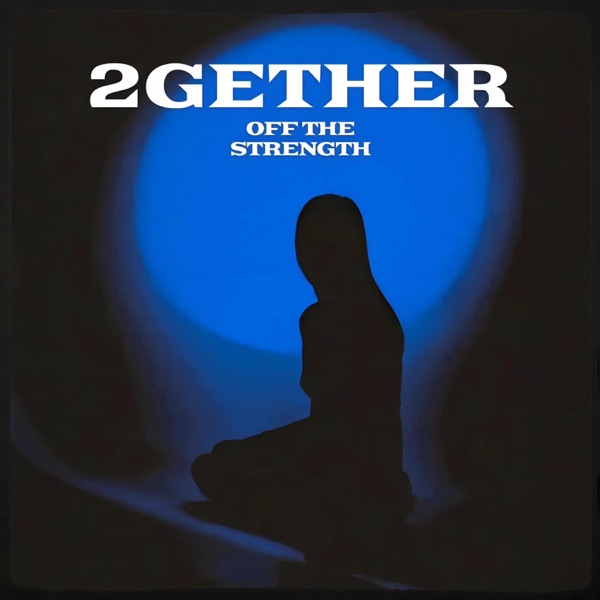 2GETHER (feat. Ray Quiet, Eddie Adei & Rey Mula) - Single