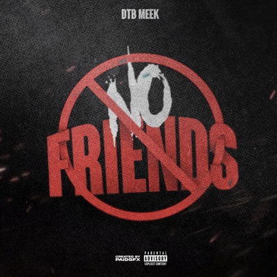 No Friends - Single