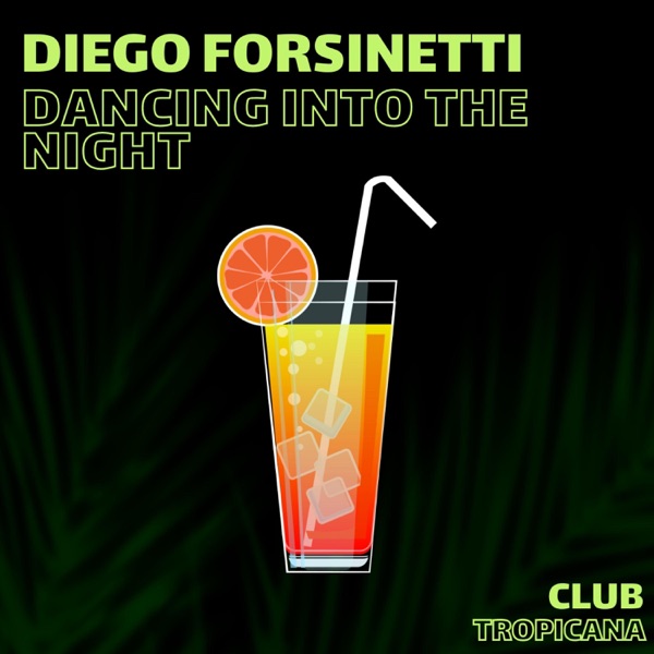 Dancing Into the Night - Single