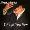 I Need You Now 