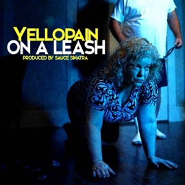 On a Leash Yellopain