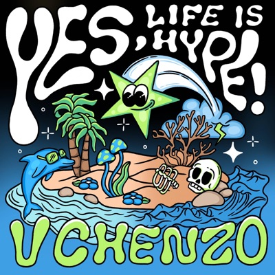 Yes, Life Is Hype! (Deluxe Version)