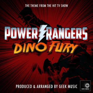 Power Rangers Dino Fury Main Theme (From 