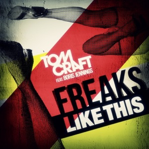 Freaks Like This (feat. Boris Jennings) [Radio Edit]