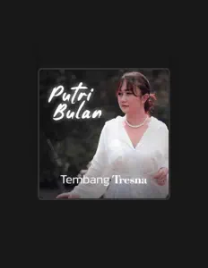 Listen to Putri Bulan, watch music videos, read bio, see tour dates & more!
