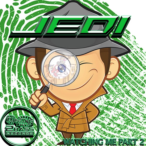 Watchin Me Part 2 - EP