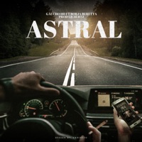 Astral - Single - Gaucho HH, Borja Beretta & Lichibtz