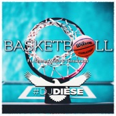 Deejay Dièse - Basketball
