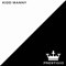 Prestigio - Kidd Manny lyrics