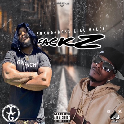 Fackz (feat. AC Green) - Single
